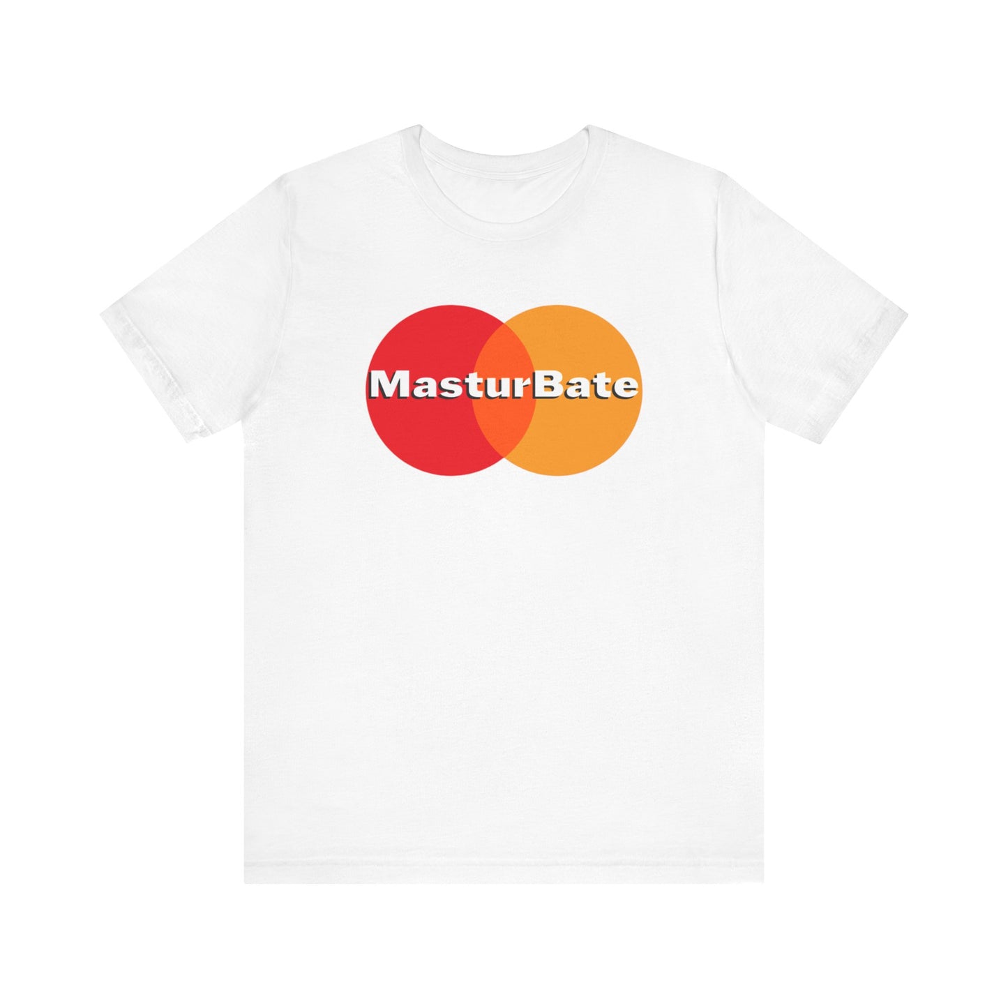 MasturBate T-Shirt