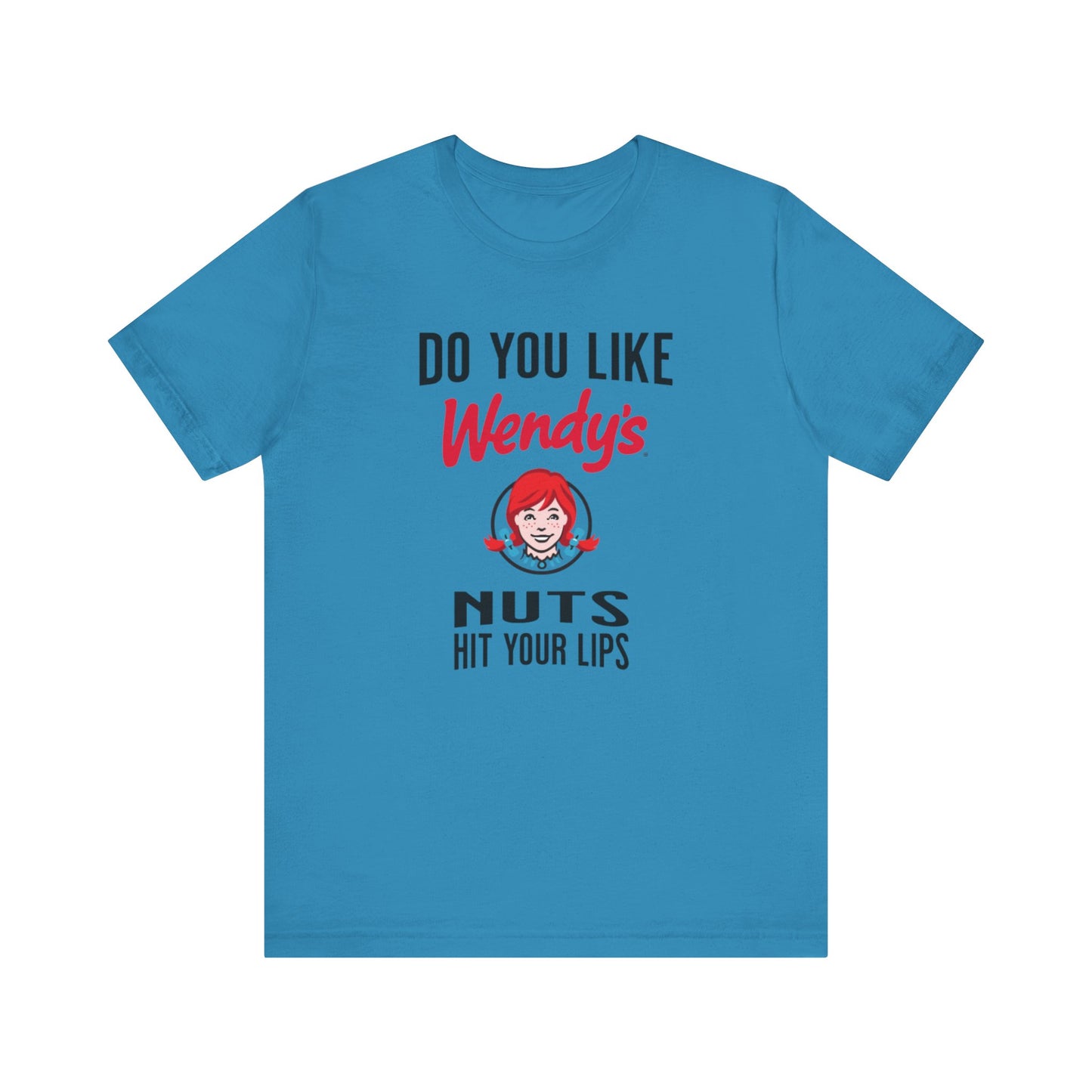 Wendy's Nuts T-Shirt