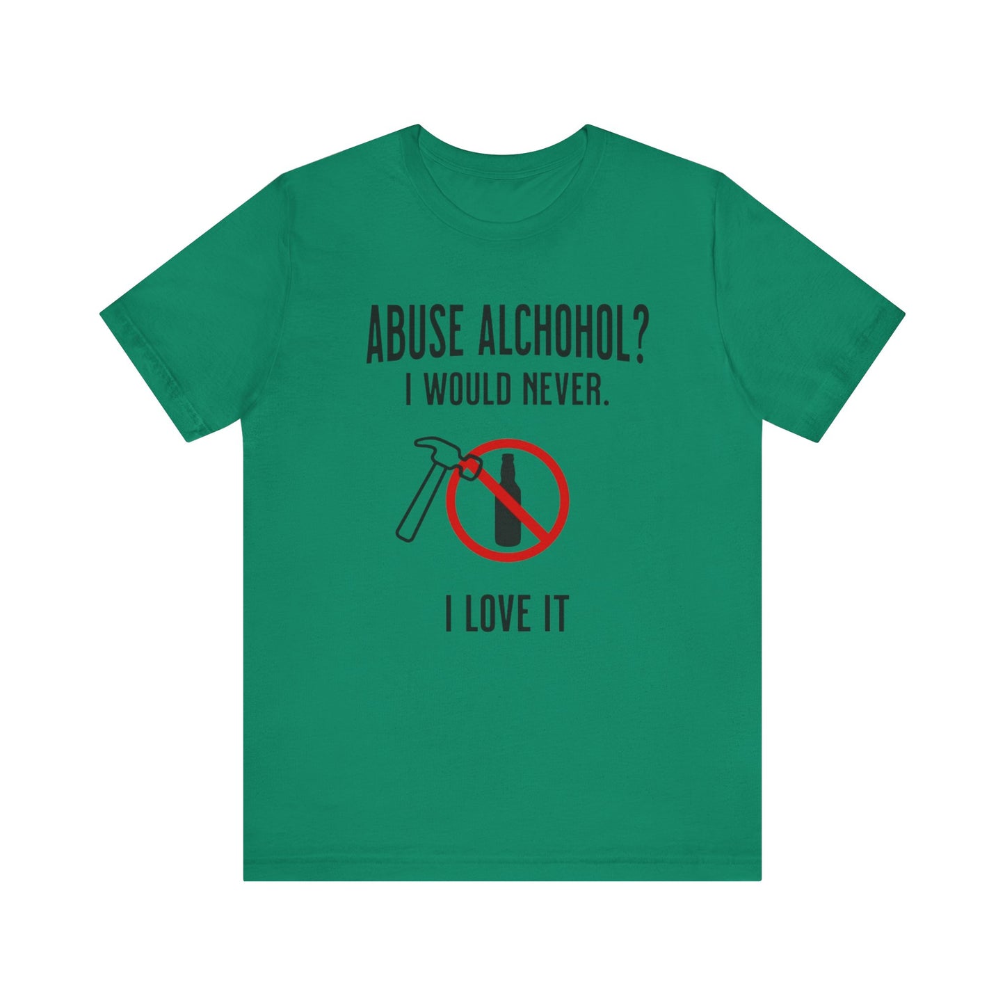 Alcohol Abuse T-Shirt