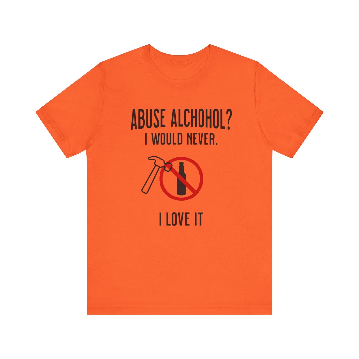 Alcohol Abuse T-Shirt